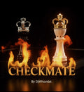 Checkmate By DjWhoodat