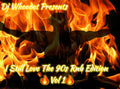 I STILL LOVE THE 90S RNB EDITION VOL 1